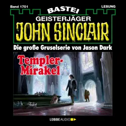 Cover - John Sinclair - John Sinclair - Band 1701 - Templer-Mirakel