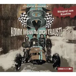 Cover - V8 - Komm, wenn du dich traust! - V8 - Komm, wenn du dich traust! - Hörspiel zum Kinofilm