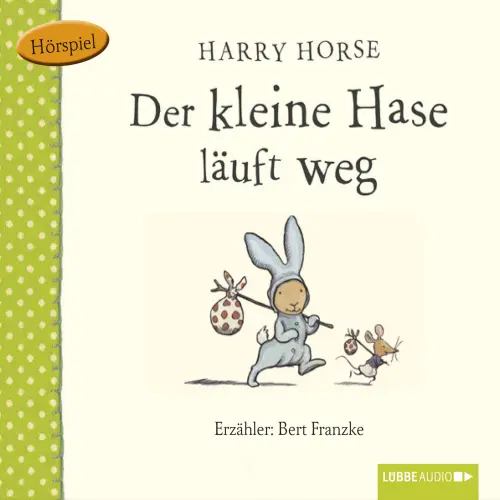 Cover von Der kleine Hase - Der kleine Hase - Der kleine Hase läuft weg