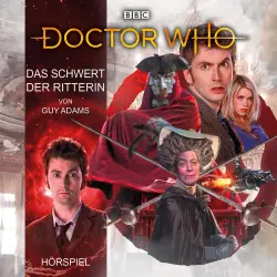 Cover - Doctor Who: Das Schwert der Ritterin - Doctor Who: Das Schwert der Ritterin