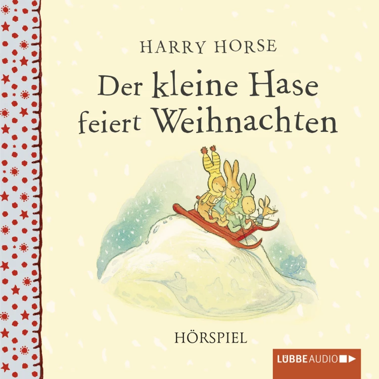 Cover von Der kleine Hase feiert Weihnachten - Der kleine Hase feiert Weihnachten