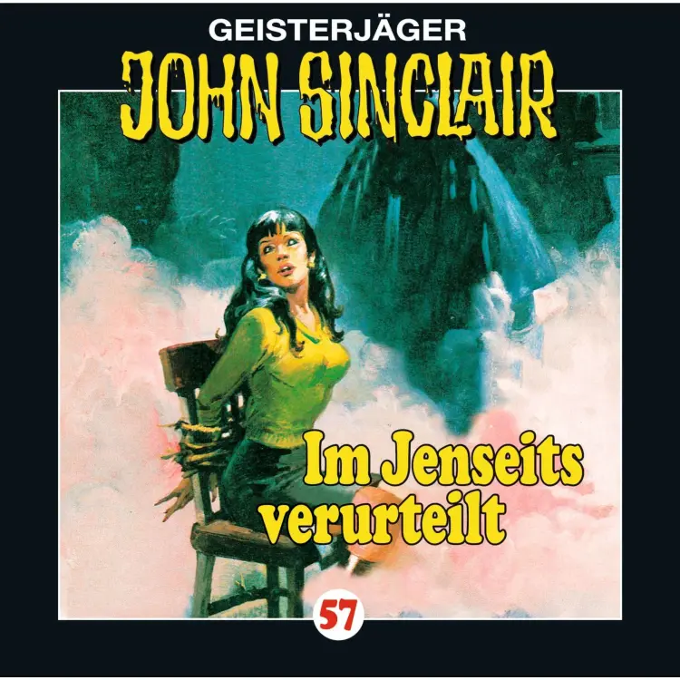 Cover von John Sinclair - John Sinclair - Folge 57 - Im Jenseits verurteilt