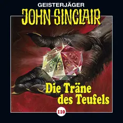 Cover - John Sinclair - John Sinclair - Folge 110 - Die Träne des Teufels, Teil 1 von 2