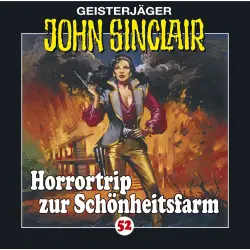 Cover - John Sinclair - John Sinclair - Folge 52 - Horrortrip zur Schönheitsfarm
