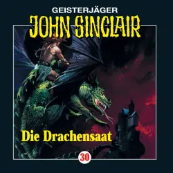 Cover - John Sinclair - John Sinclair - Folge 30 - Die Drachensaat (2/2)