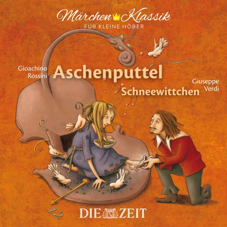 Cover von Die ZEIT-Edition "Märchen Klassik für kleine Hörer" - Die ZEIT-Edition "Märchen Klassik für kleine Hörer" - Aschenputtel und Schneewittchen mit Musik von Gioachino Rossini und Giuseppe Verdi