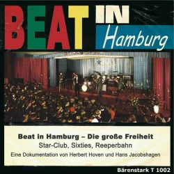 Cover - Beat in Hamburg - Die große Freiheit - Beat in Hamburg - Die große Freiheit