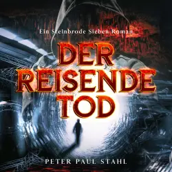 Cover - Steinbrode Sieben - Steinbrode Sieben - Band 1 - Der Reisende Tod