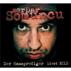 Cover - Der Hassprediger liest BILD - Der Hassprediger liest BILD