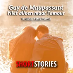 Cover - Guy de Maupassant - Niet alleen maar L'amour