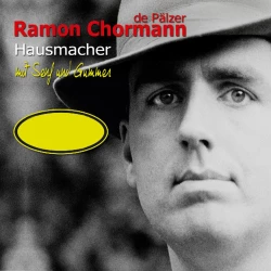 Cover - Ramon Chormann - Hausmacher mit Senf und Gummer