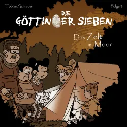 Cover - Die Göttinger Sieben -  Folge 3 - Das Zelt im Moor
