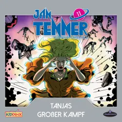 Cover - Jan Tenner -  Folge 11 - Tanjas großer Kampf