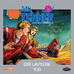 Cover - Jan Tenner -  Folge 2 - Der lautlose Tod