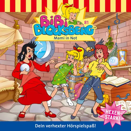 Cover von Bibi Blocksberg -  Folge 81 - Mami in Not