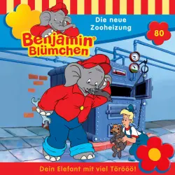 Cover - Benjamin Blümchen -  Folge 80 - Die neue Zooheizung