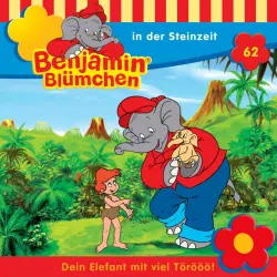 Cover - Benjamin Blümchen -  Folge 62 - Benjamin in der Steinzeit
