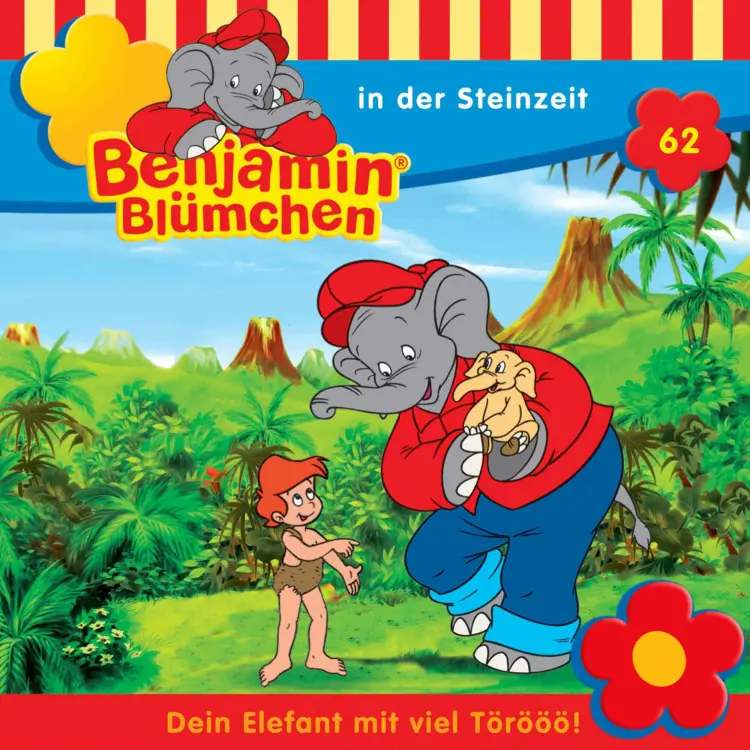 Cover von Benjamin Blümchen -  Folge 62 - Benjamin in der Steinzeit