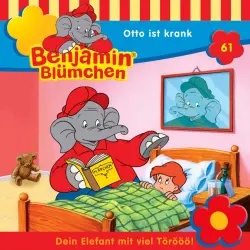 Cover - Benjamin Blümchen -  Folge 61 - Otto ist krank
