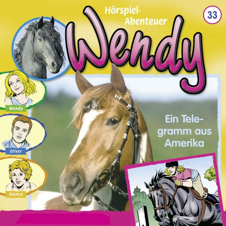 Cover von Wendy -  Folge 33 - Ein Telegramm Aus Amerika