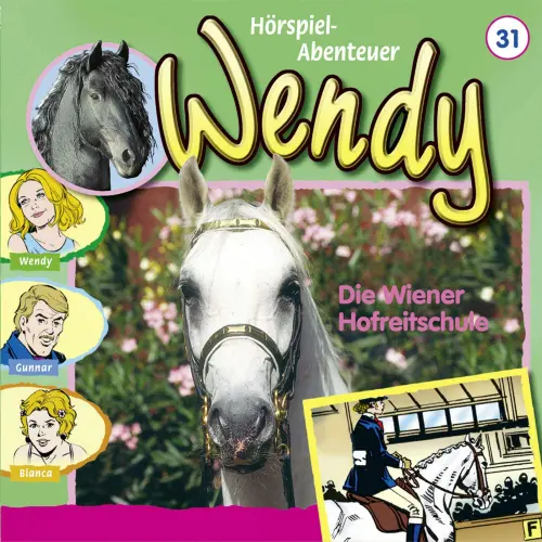 Cover von Wendy -  Folge 31 - Die Wiener Hofreitschule