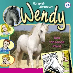 Cover - Wendy -  Folge 24 - Das tanzende Pferd
