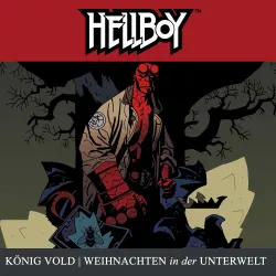 Cover - Hellboy -  Folge 7 - König Vold & Weihnachten in der Unterwelt