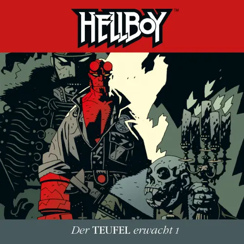 Cover von Hellboy -  Folge 3 - Der Teufel erwacht Teil 1