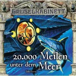 Cover - Gruselkabinett -  Folge 118/119: 20,000 Meilen unter dem Meer (komplett)