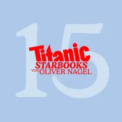 Cover - TiTANIC Starbooks -  Folge 15 - Stefan Effenber - Ich hab's allen gezeigt
