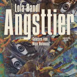Cover - Lola Randl - Angsttier