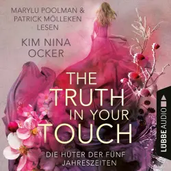 Cover - Kim Nina Ocker - Die Hüter der fünf Jahreszeiten - Teil 2 - The Truth in Your Touch