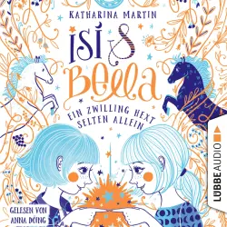 Cover - Katharina Martin - Isi & Bella - Ein Zwilling hext selten allein