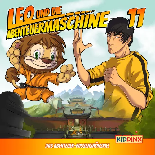 Cover von Leo und die Abenteuermaschine -  Folge 11 - Leo und die Kung Fu Mönche