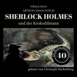 Cover - Sir Arthur Conan Doyle - Die neuen Abenteuer - Folge 40 - Sherlock Holmes und der Krokodilmann