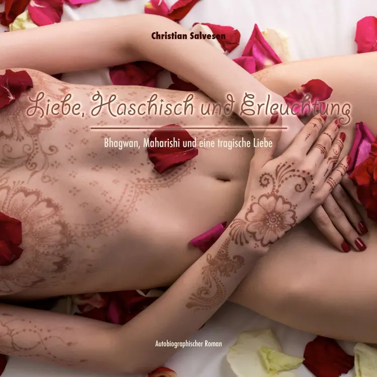 Cover von Christian Salvesen - Liebe, Haschisch und Erleuchtung