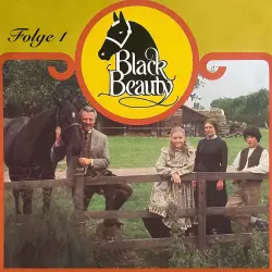 Cover - Black Beauty -  Folge 1 - Black Beauty