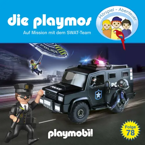 Cover von Die Playmos -  Das Original Playmobil Hörspiel - Folge 78 - Auf Mission mit dem SWAT-Team