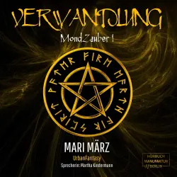 Cover - Mari März - MondZauber - Band 1 - Verwandlung