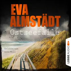 Cover - Eva Almstädt - Kommissarin Pia Korittki 16 - Ostseefalle - Pia Korittkis sechzehnter Fall