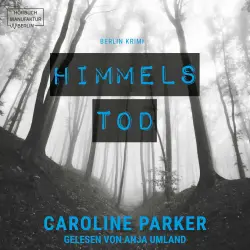 Cover - Caroline Parker - Berlin Krimi - Band 2 - Himmelstod