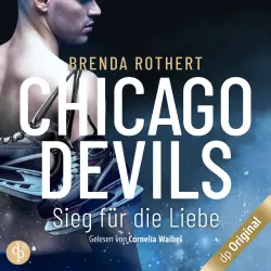 Cover - Brenda Rothert - Chicago Devils - Band 3 - Sieg für die Liebe