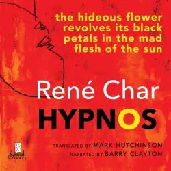 Cover - René Char - Hypnos - Notes from the French Resistance, 1943-44