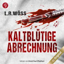 Cover - L.R. Wöss - Wakolbinger und Panzenböck ermitteln - Band 1 - Kaltblütige Abrechnung