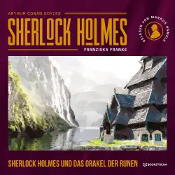Cover - Sir Arthur Conan Doyle - Die neuen Romane - Band 45 - Sherlock Holmes und das Orakel der Runen