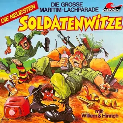 Cover - Die große Maritim-Lachparade -  Die neuesten Soldatenwitze