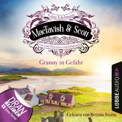 Cover - Gitta Edelmann - MacTavish & Scott - Die Lady Detectives von Edinburgh - Folge 7 - Granny in Gefahr