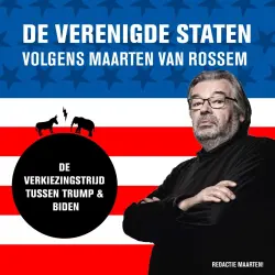 Cover - Maarten van Rossem - De Verenigde Staten volgens Maarten van Rossem - Deel 1 - De verkiezingsstrijd tussen Trump en Biden