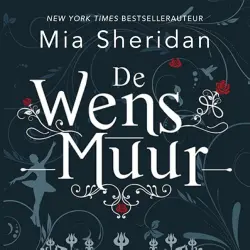 Cover - Mia Sheridan - De wensmuur