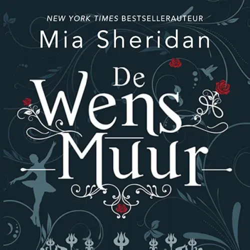Cover - Mia Sheridan - De wensmuur